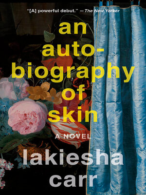 cover image of An Autobiography of Skin